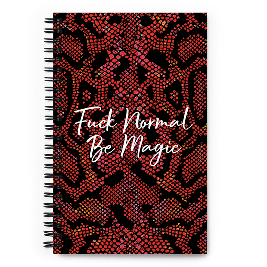 Fuck Normal Be Magic Spiral notebook